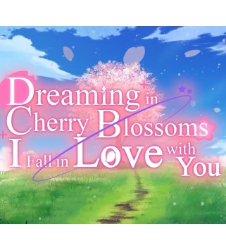 Dreaming in Cherry Blossoms, I Fall in Love with You Steam Key GLOBAL